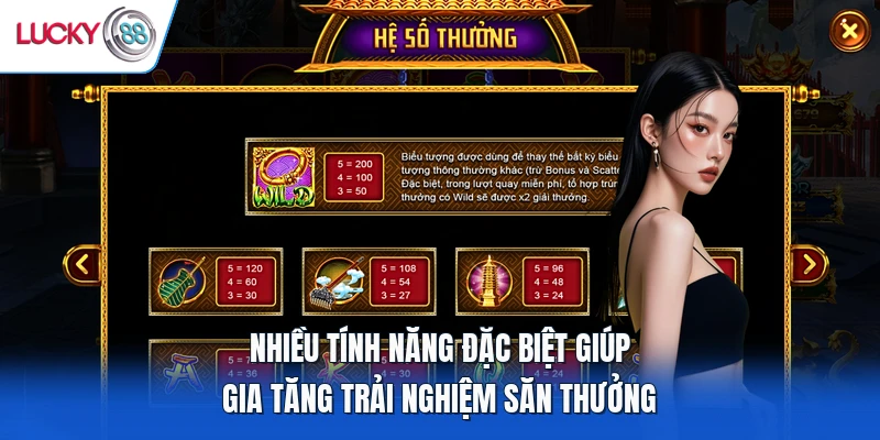 Nhiều tính năng đặc biệt giúp gia tăng trải nghiệm săn thưởng